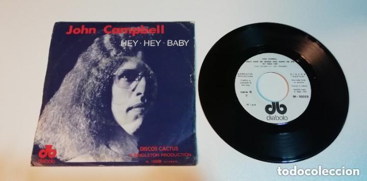 Discos de vinilo: John Campbell - Hey Hey Baby (7&rdquo;, Single) - Foto 1