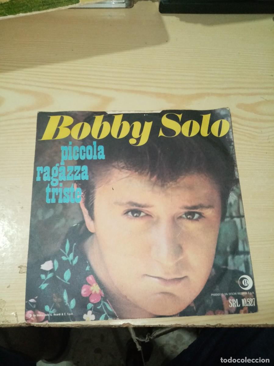 Discos de vinilo: BOBBY SOLO PICCOLA RAGAZZA TRISTE. C1V - Foto 1