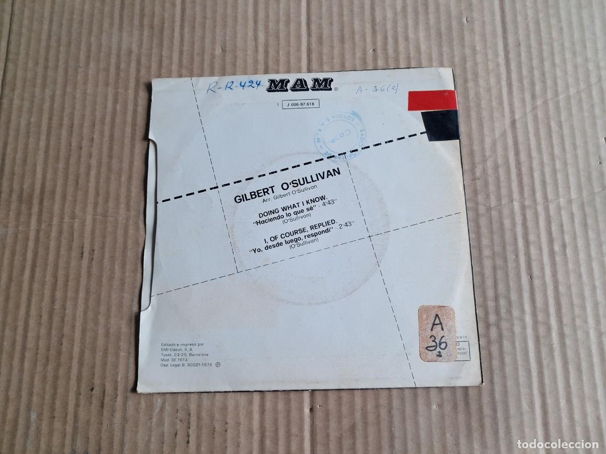 Discos de vinilo: GILBERT O&acute;SULLIVAN - DOING WHAT I KNOW SINGLE 1976 EDICION ESPA&Ntilde;OLA - Foto 3