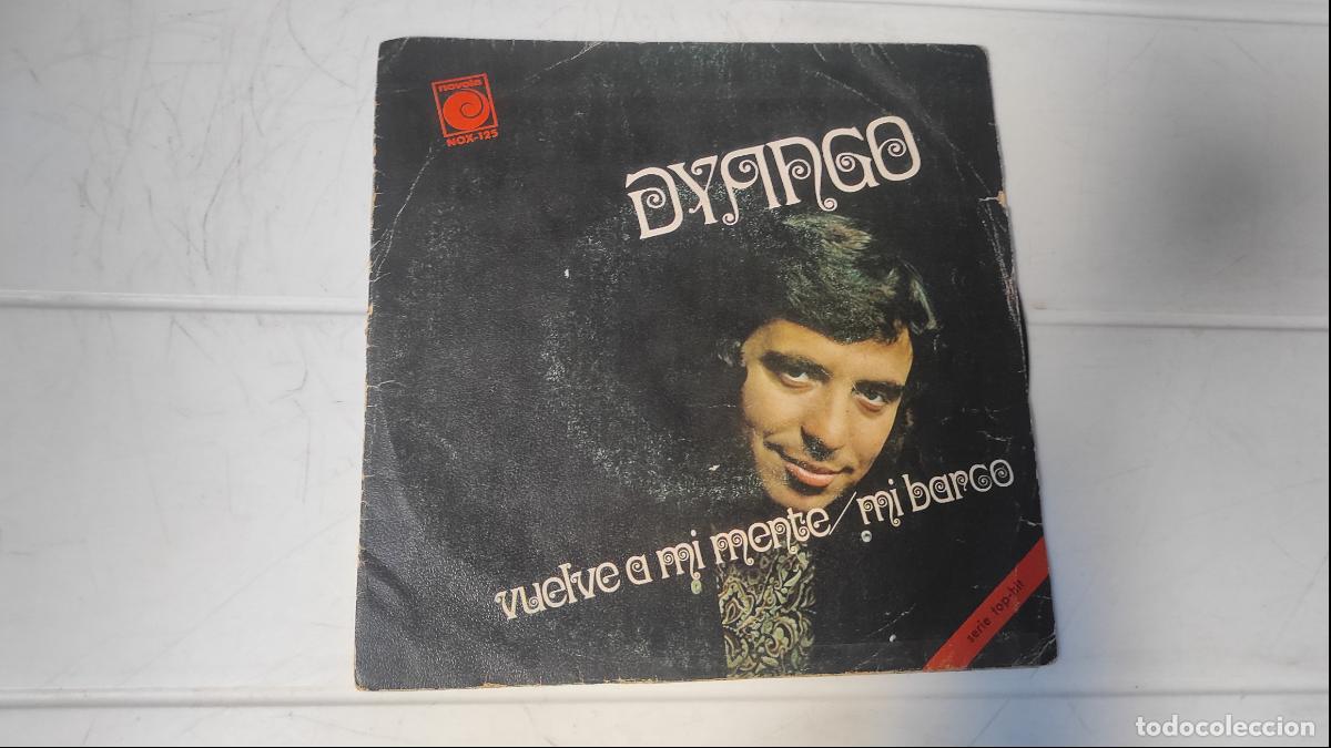 Discos de vinilo: SINGLE DYANGO - VUELVE A MI MENTE - Foto 1