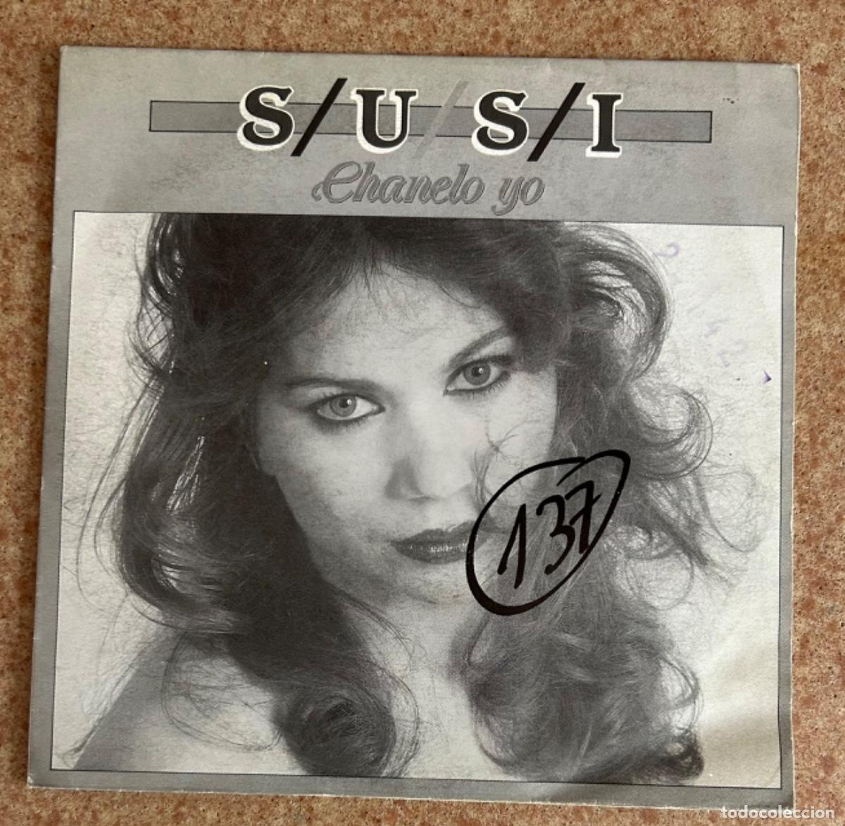 Discos de vinilo: La Susi - Chanelo yo - Foto 1
