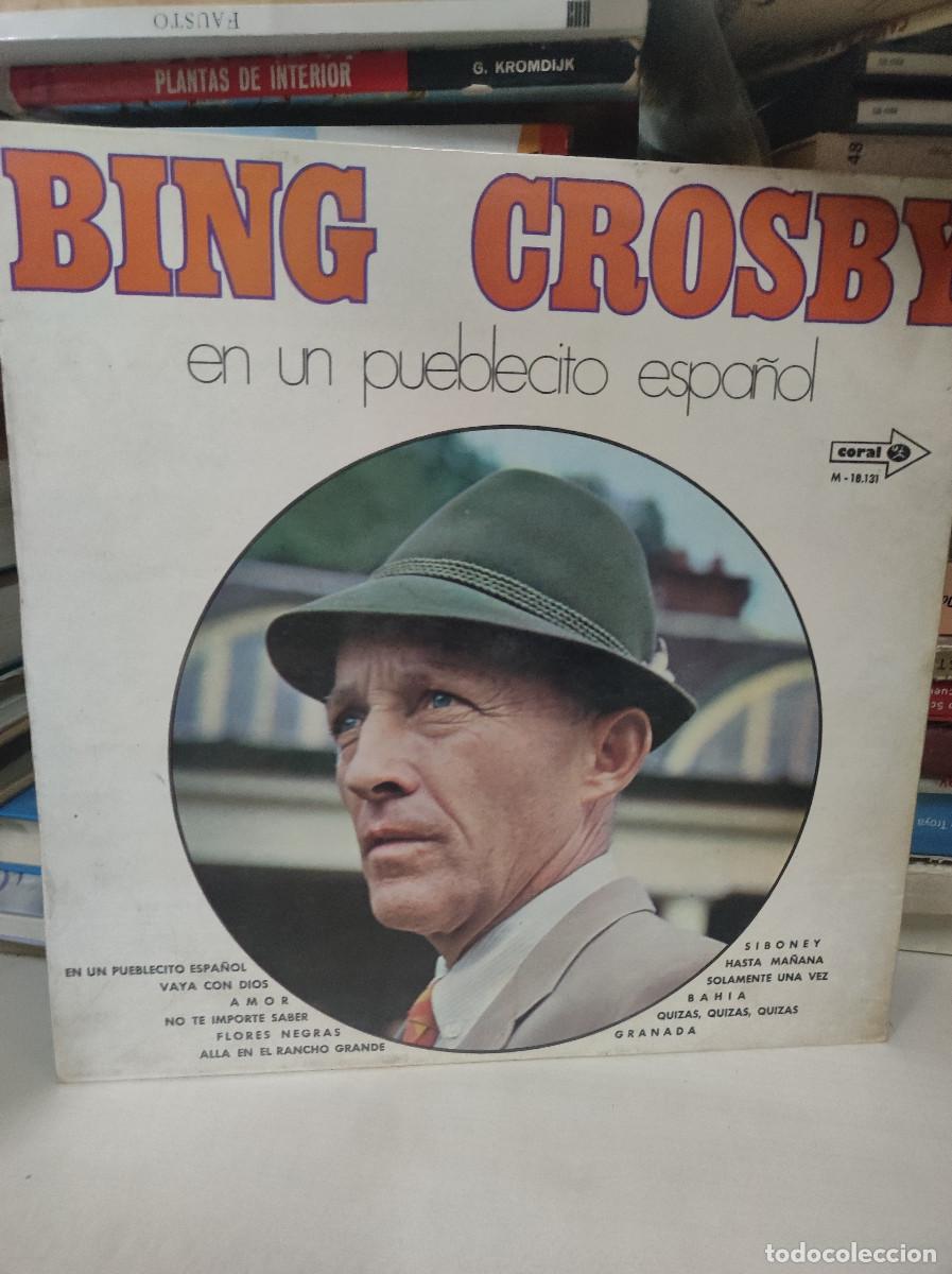 Discos de vinilo: Bing Crosby &ndash; En Un Pueblecito Espa&ntilde;ol - Foto 1