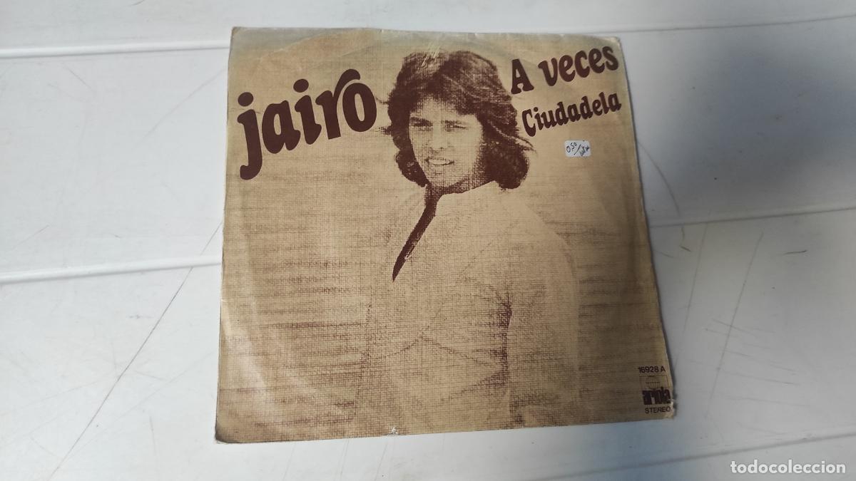 Discos de vinilo: SINGLE JAIRO - A VECES - Foto 1