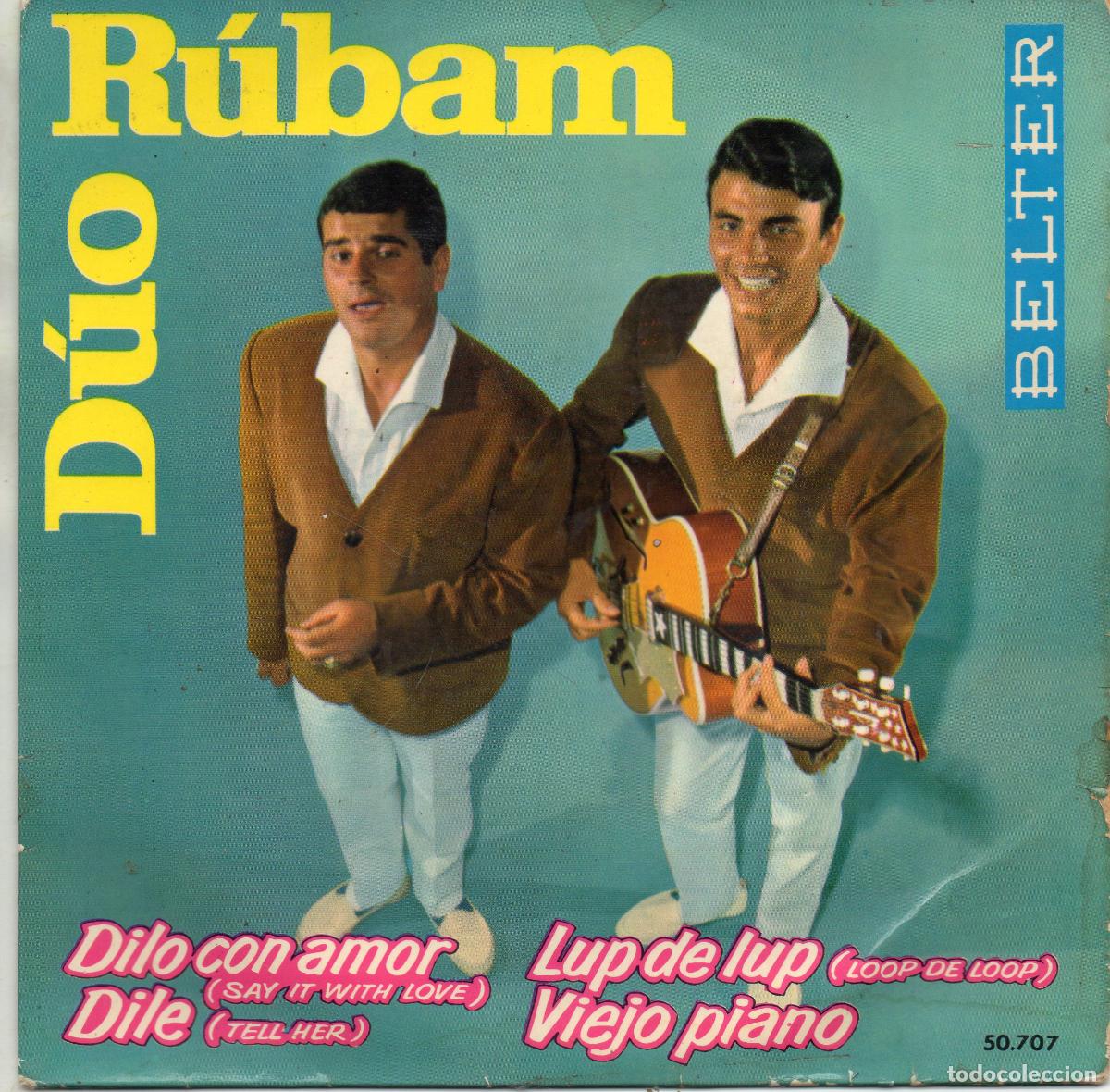 Discos de vinilo: DUO RUBAM - DILO CON AMOR + 3 EP.S - 1963 - Foto 1