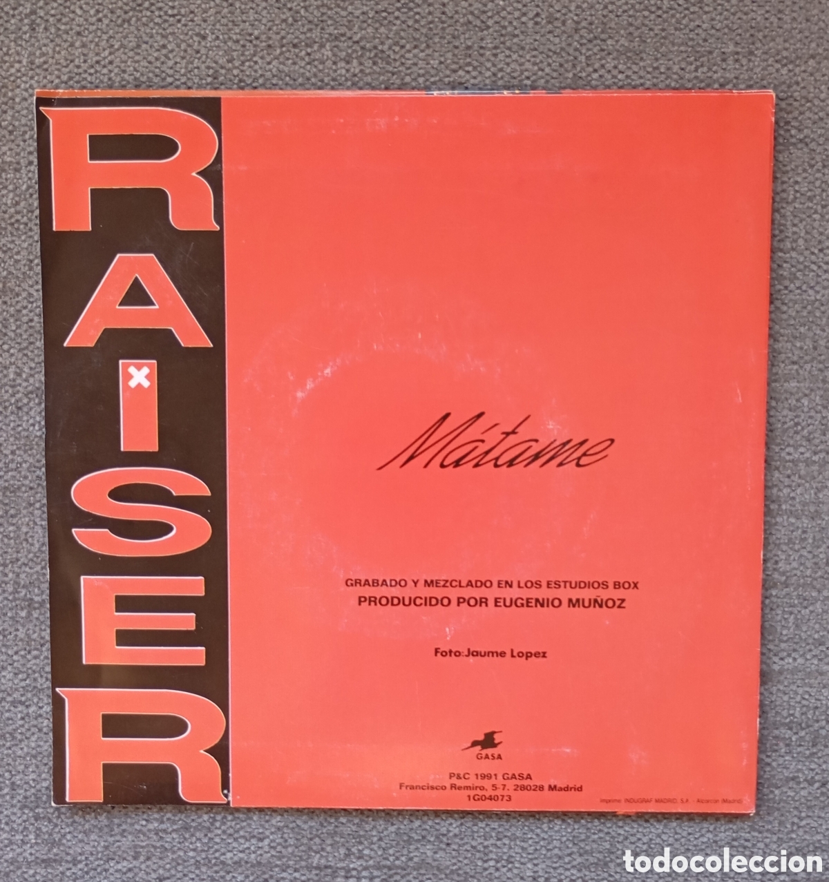 Discos de vinilo: Raiser. Matame/ Matame. Single 7&rdquo;, a&ntilde;o 1991. - Foto 2