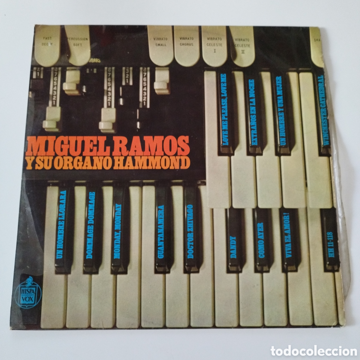 Dischi in vinile: VINILO LP / MIGUEL RAMOS Y SU ORGANO HAMMOND / HISPAVOX / DIFICIL