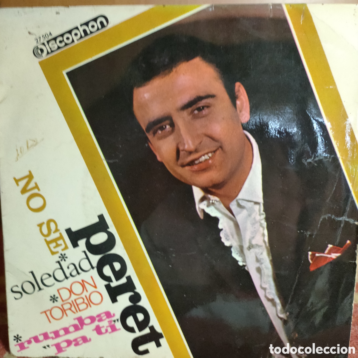 Discos de vinilo: Peret &ndash; No Se . 1966 original Spain disco 7&rdquo; vinilo - Foto 1