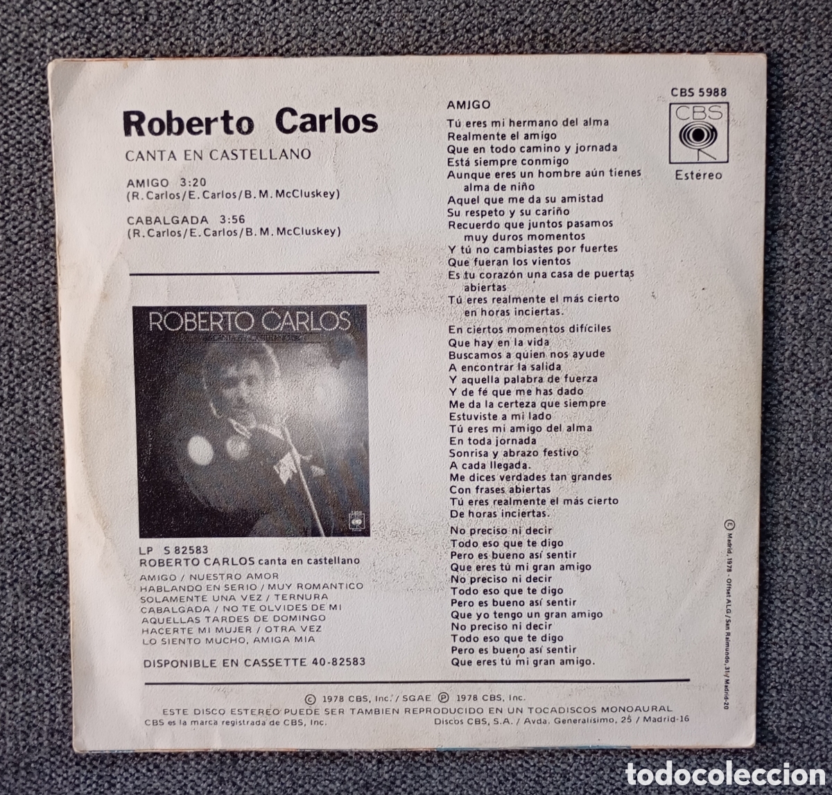 Discos de vinilo: Roberto Carlos. Amigo/ Cabalgada. Single 7&rdquo;, a&ntilde;o 1977. - Foto 2