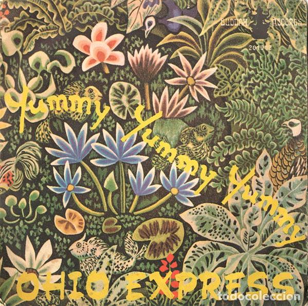 Discos de vinilo: Ohio Express &lrm;&ndash; Yummy Yummy Yummy - Foto 1