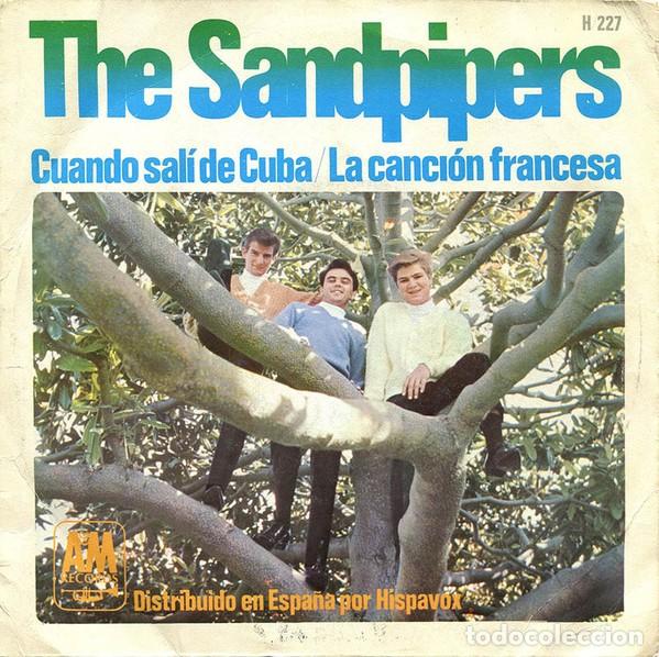 Discos de vinilo: The Sandpipers &ndash; Cuando Sal&iacute; De Cuba / La Canci&oacute;n Francesa - Foto 2