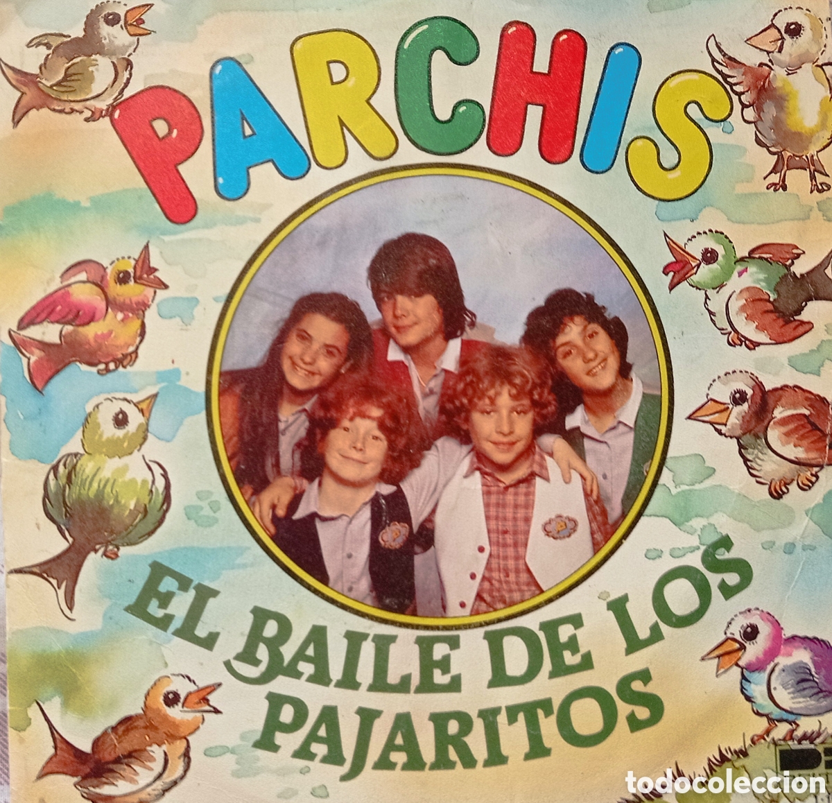 Discos de vinilo: Parchis El baile de los pajaritos - Foto 1