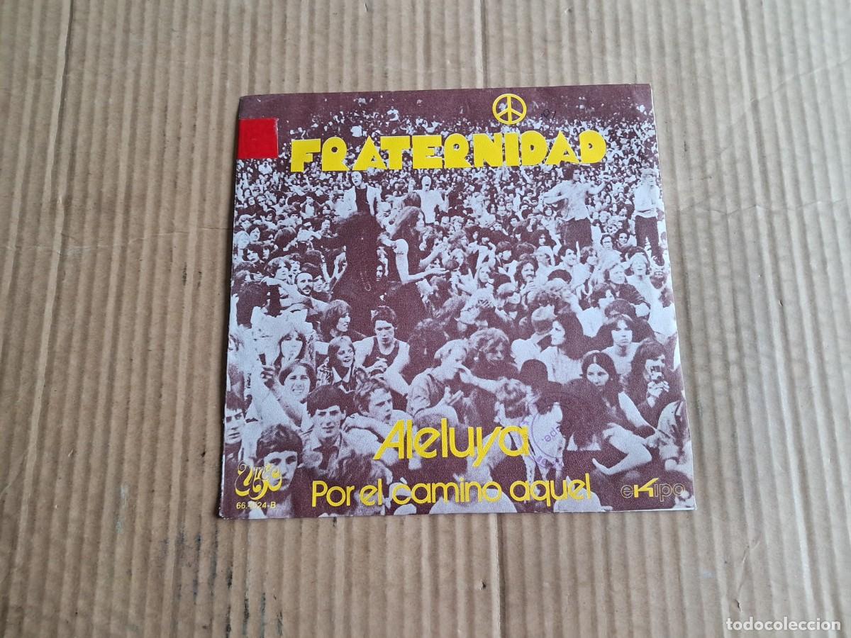 Discos de vinilo: FRATERNIDAD - ALELUYA SINGLE 1971 - Foto 1