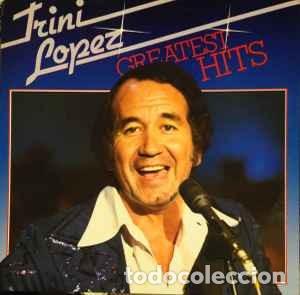 Discos de vinilo: Trini Lopez &lrm;&ndash; Greatest Hits - Foto 1