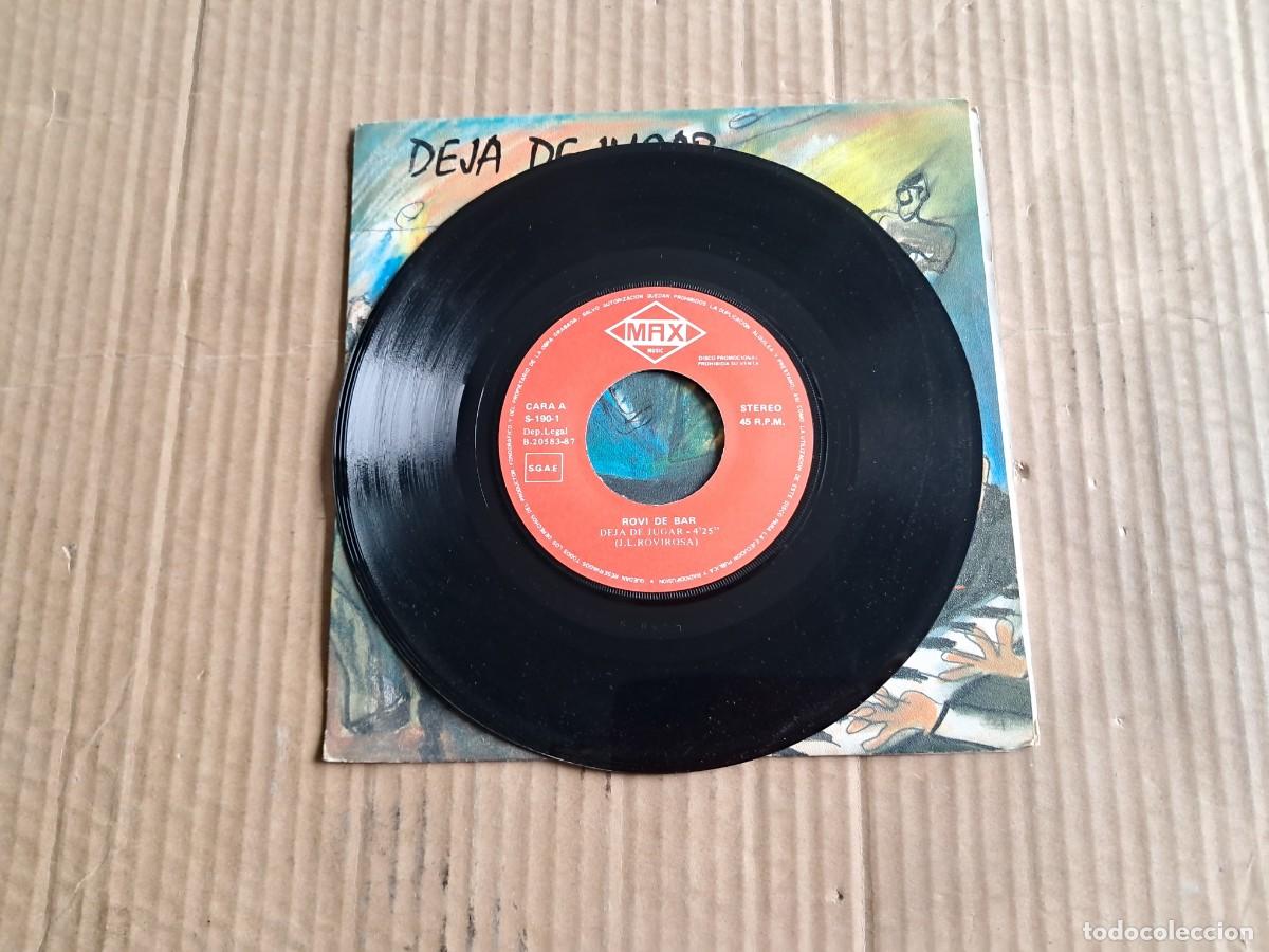 Discos de vinilo: ROVI DE BAR - DEJA DE JUGAR SINGLE 1987 - Foto 2