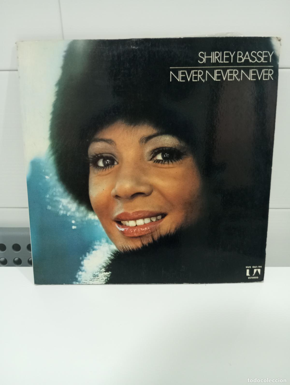 Discos de vinilo: SHIRLEY BASSEY NEVER, NEVER, NEVER - Foto 1