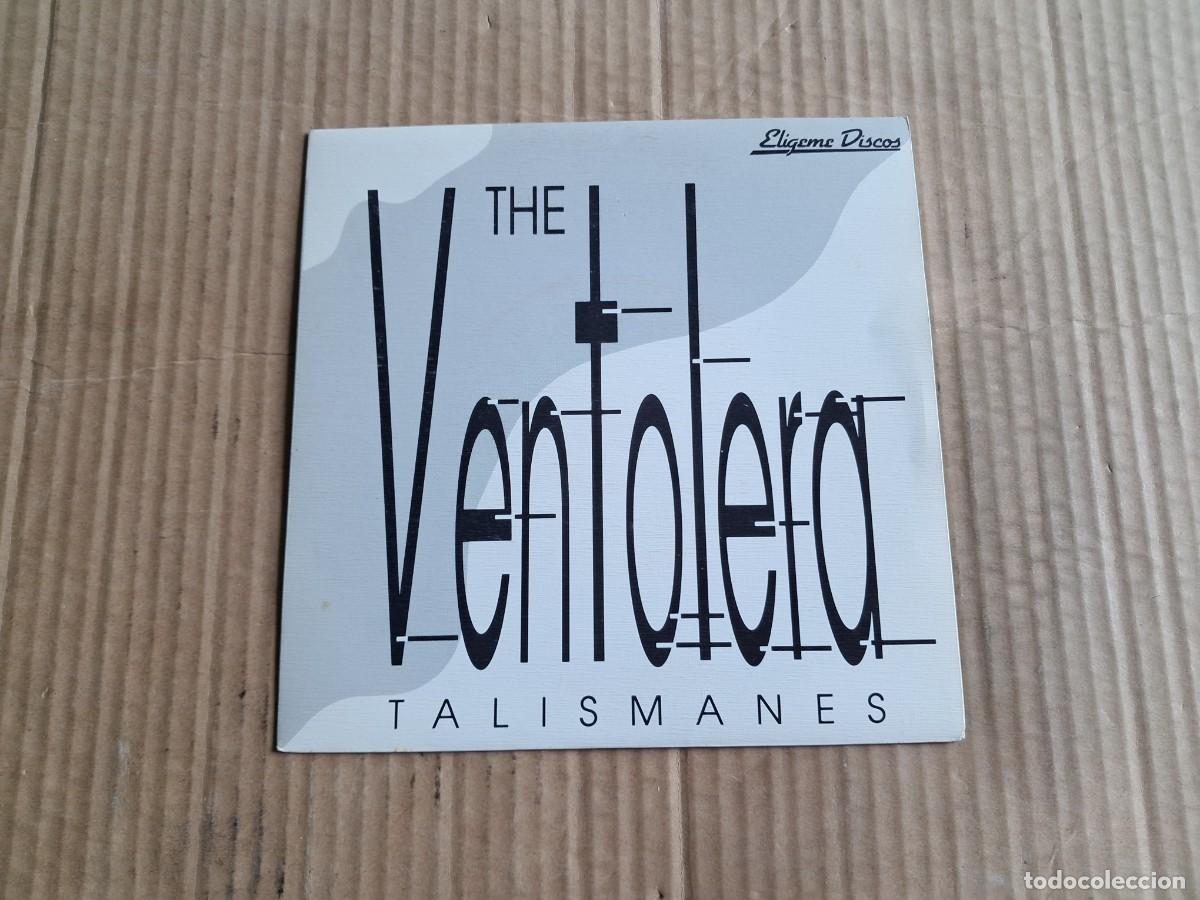 Discos de vinilo: THE VENTOLERA - TALISMANES SINGLE 1989 - Foto 1