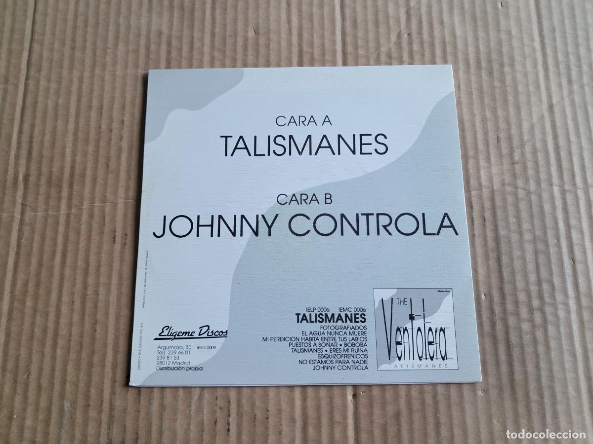 Discos de vinilo: THE VENTOLERA - TALISMANES SINGLE 1989 - Foto 3