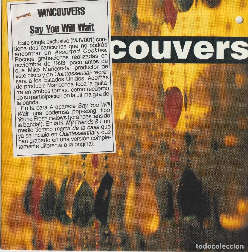 Discos de vinilo: Vancouvers &ndash; Say You Will Wait - Foto 1