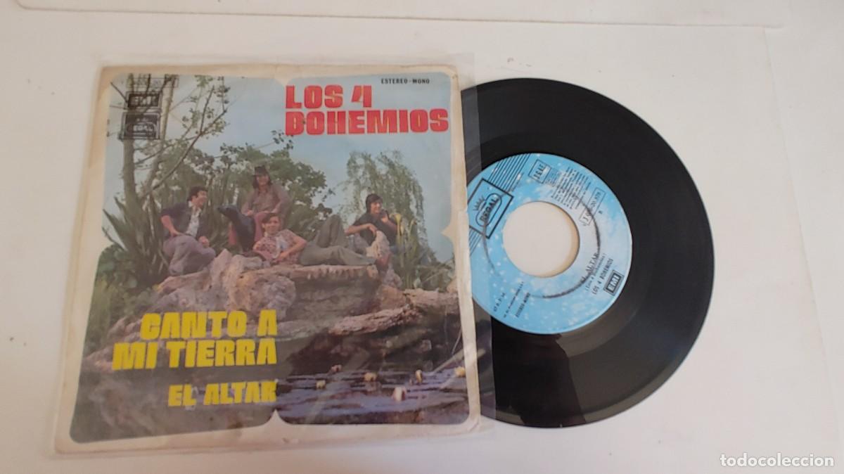 Discos de vinilo: LOS 4 BOHEMIOS-SINGLE CANTO A MI TIERRA - Foto 1