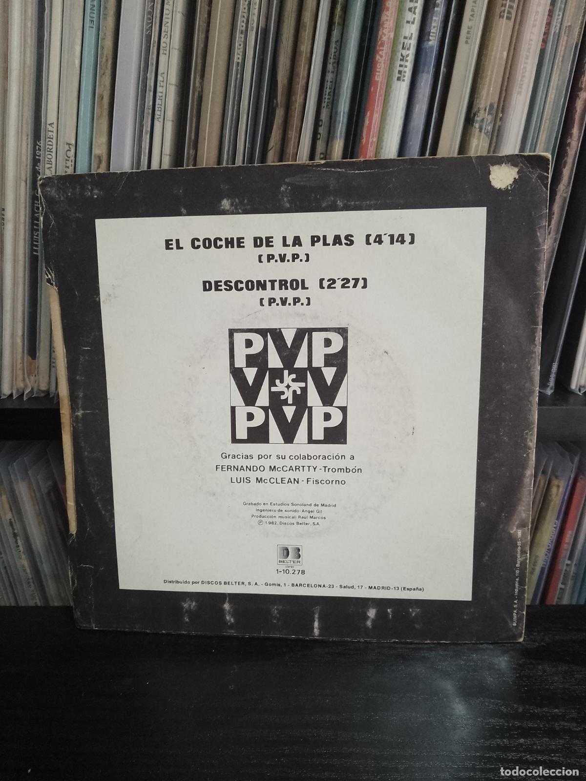 Discos de vinilo: PVP &lrm;&ndash; El Coche De La Plas / Descontrol - Foto 2