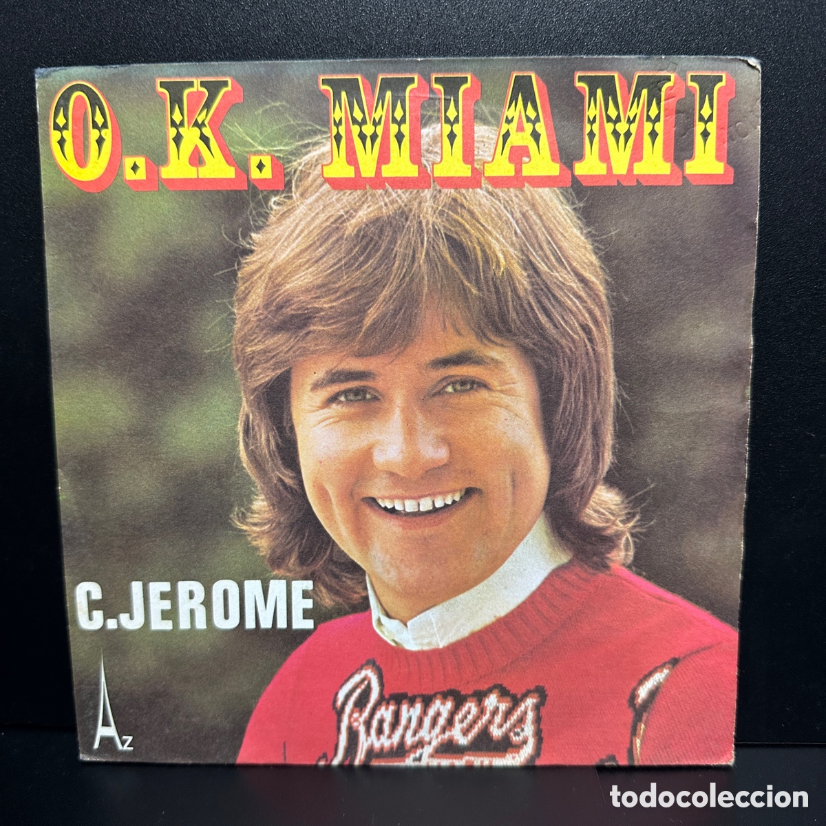 Discos de vinilo: C. J&eacute;r&ocirc;me - O.K. Miami (7&rdquo;, Single) - Foto 1