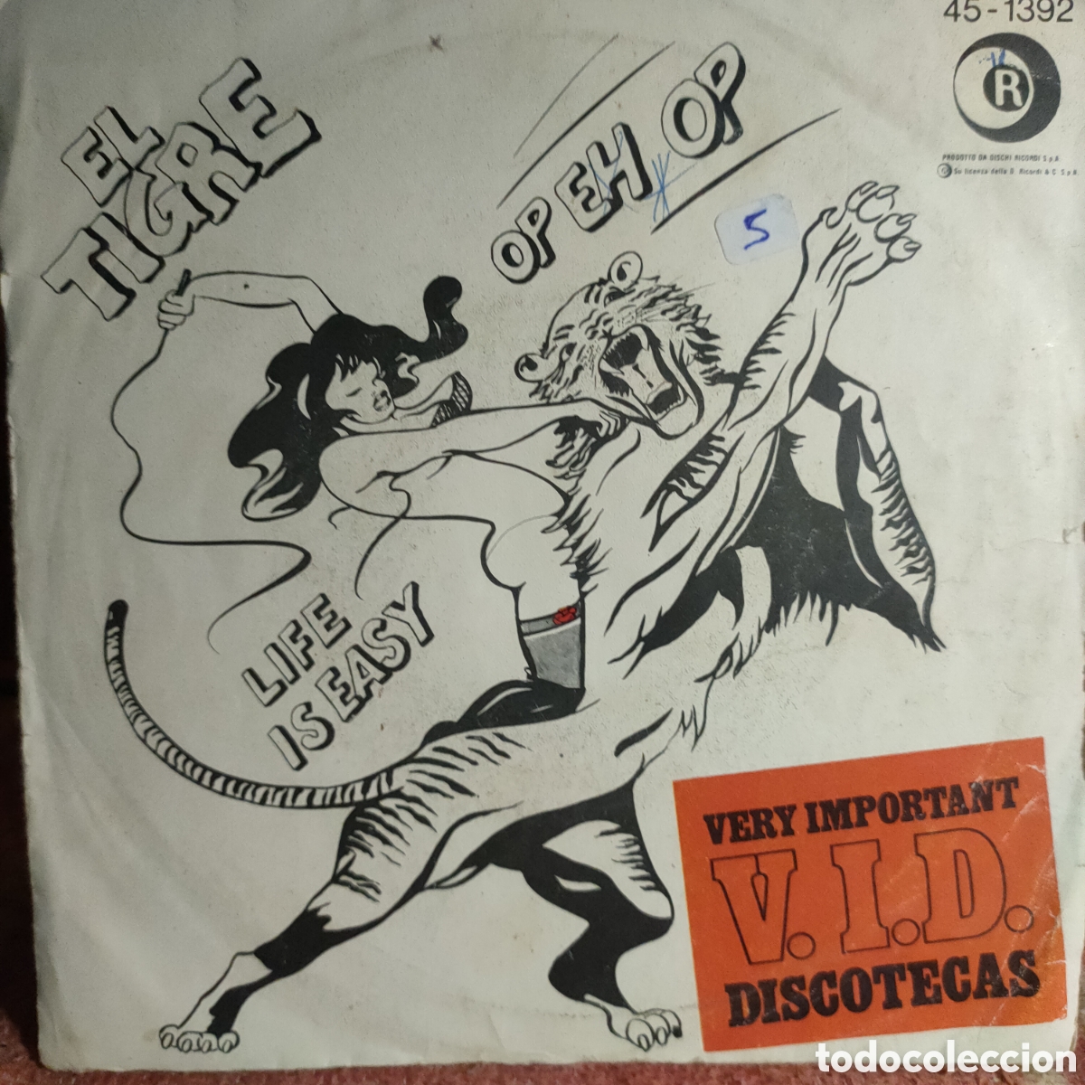 Discos de vinil: El Tigre &ndash; Op Eh Op / Life Is Easy .1976 original Spain disco 7&rdquo; vinilo