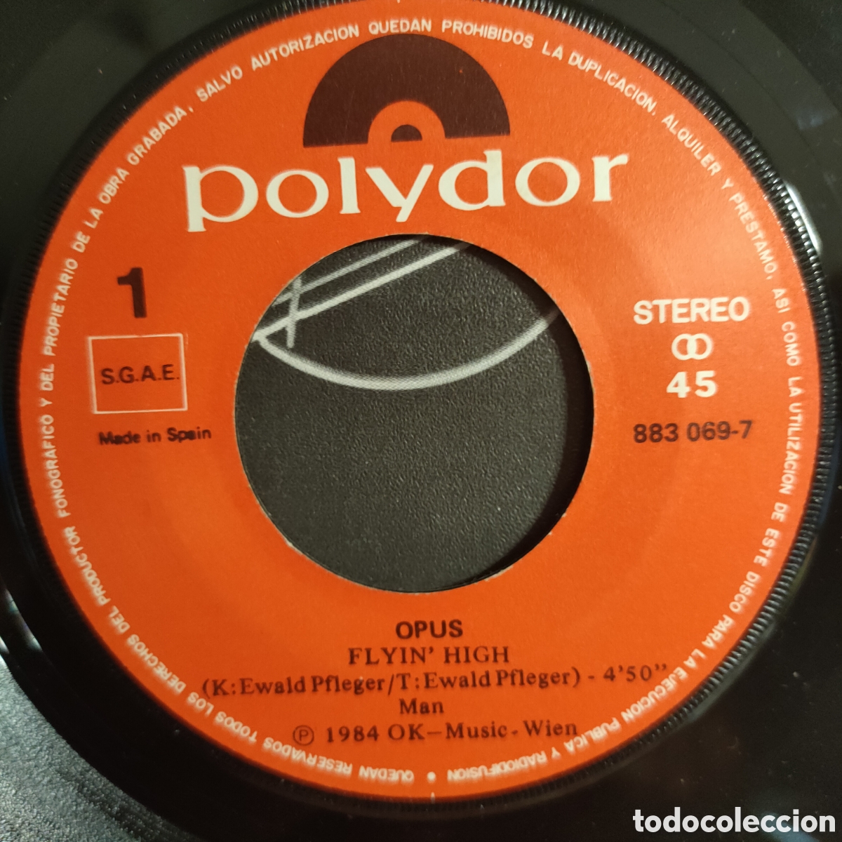 Discos de vinilo: Opus &ndash; Positive . 1984 original Spain disco 7&rdquo; vinilo - Foto 3