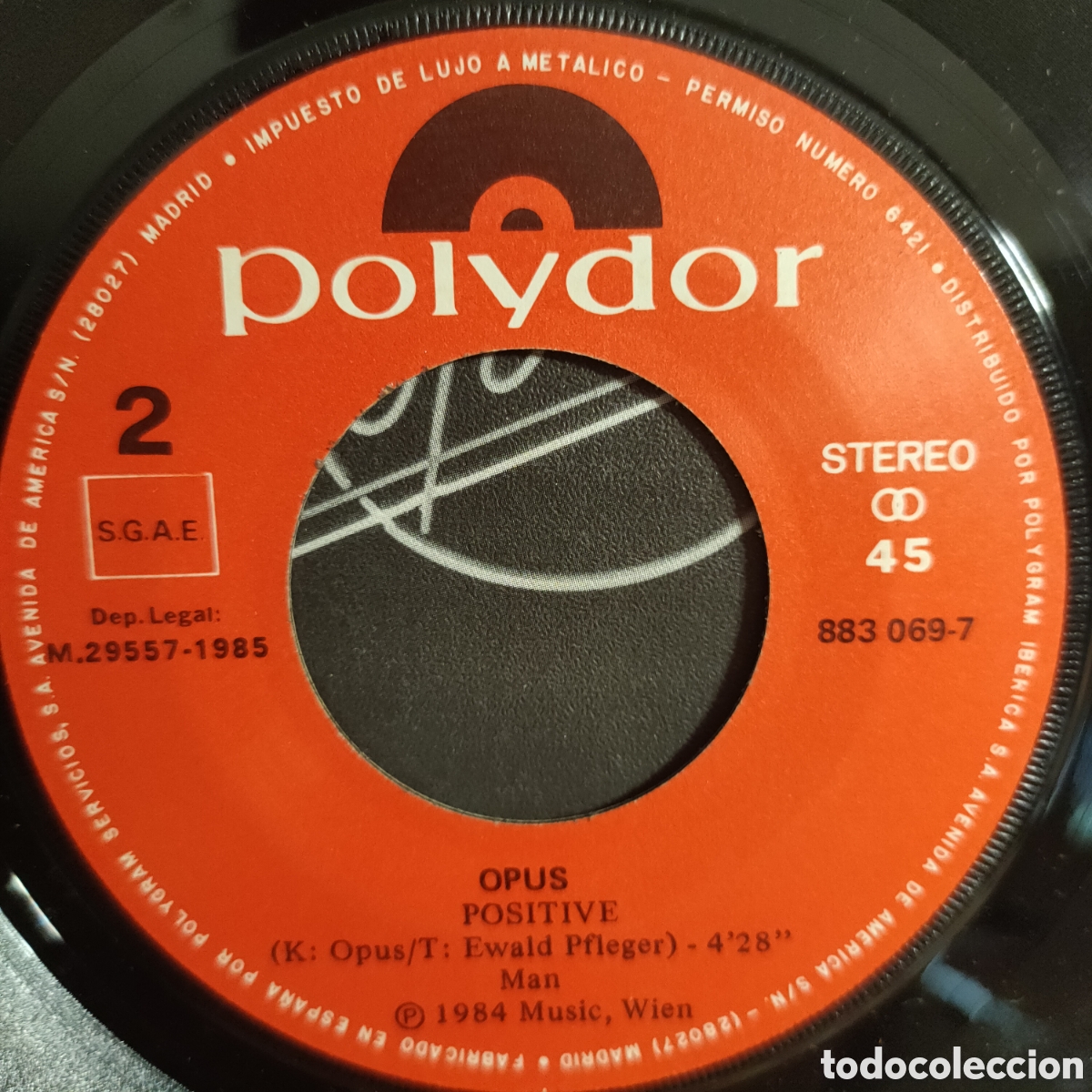 Discos de vinilo: Opus &ndash; Positive . 1984 original Spain disco 7&rdquo; vinilo - Foto 4