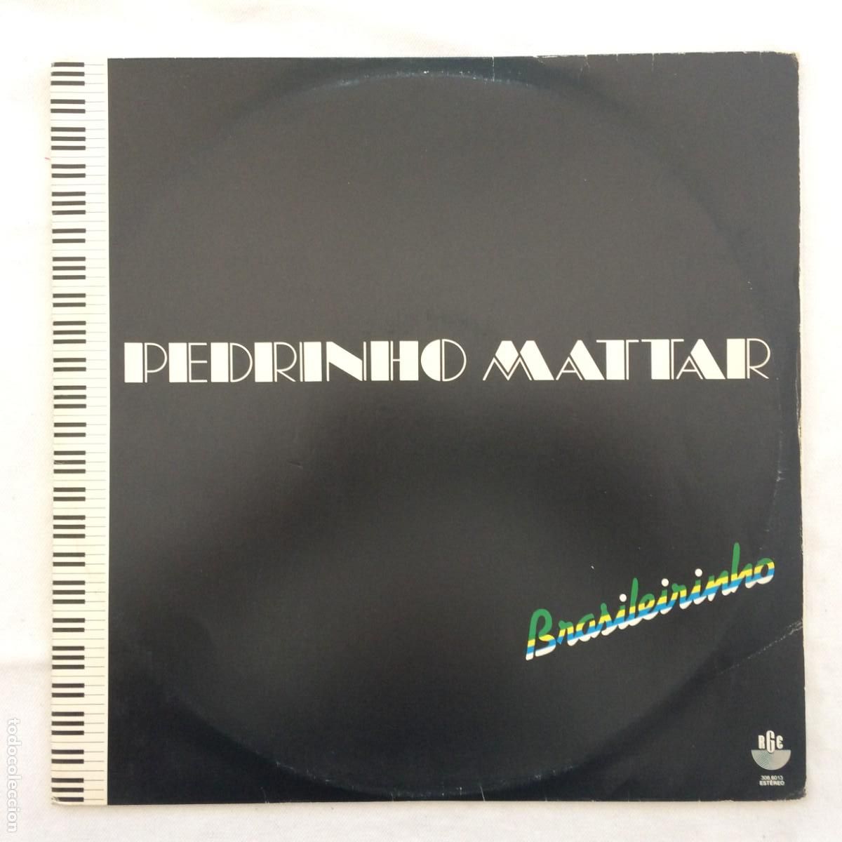 Vinyl records: Pedrinho Mattar &lrm;&ndash; Brasileirinho Brazil 1981 RGE