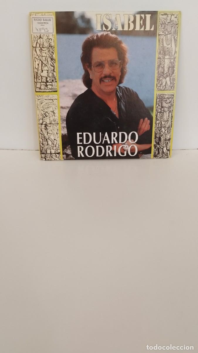 Discos de vinilo: Eduardo Rodrigo &ndash; Isabel. Single vinilo - Foto 1
