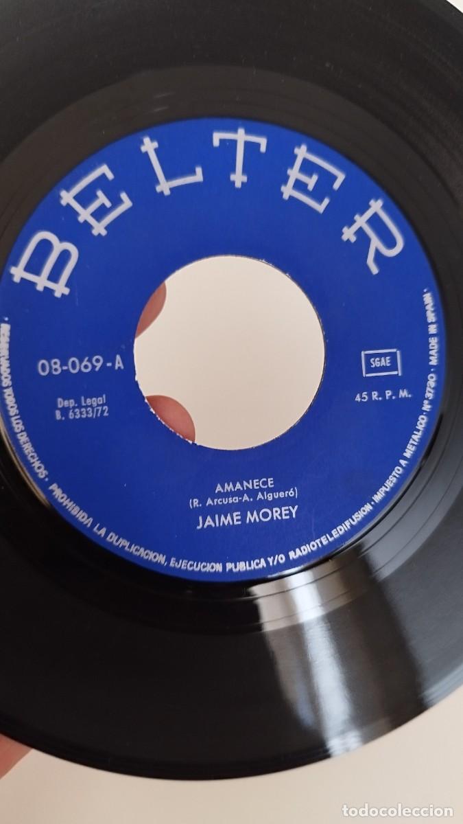 Discos de vinilo: Jaime Morey ,amanece. Single vinilo - Foto 2