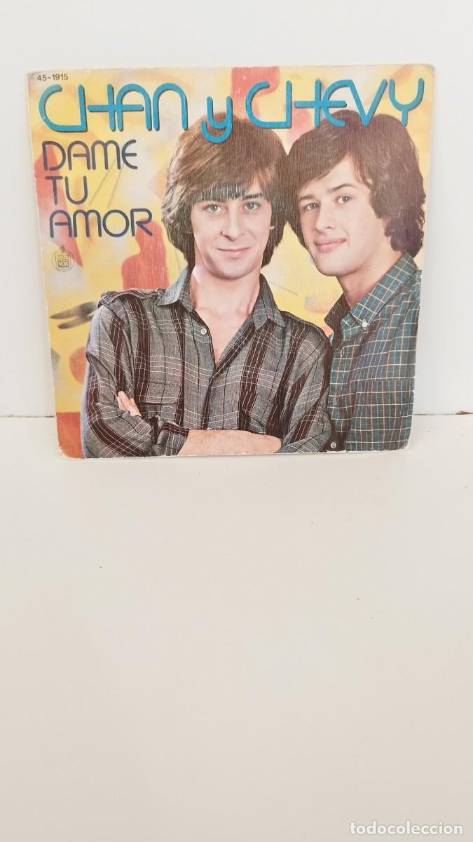 Discos de vinilo: Chan Y Chevy &ndash; Dame Tu Amor. Single - Foto 1