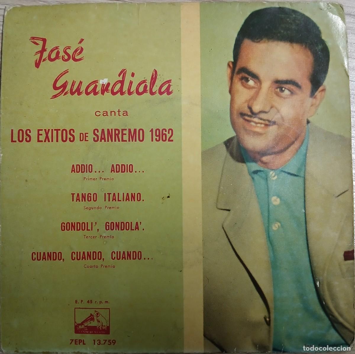 Discos de vinilo: Disco vinilo single Jose Guardiola (Los exitos San remo 1962) - Foto 1