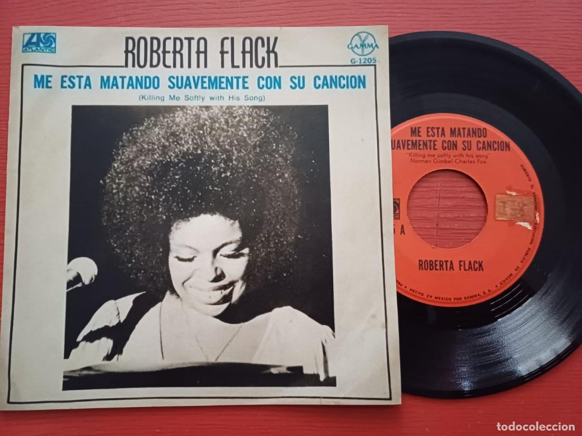 Discos de vinilo: Roberta Flack-Killing me softly-7&rdquo; Mexico Single-Gamma- - Foto 3