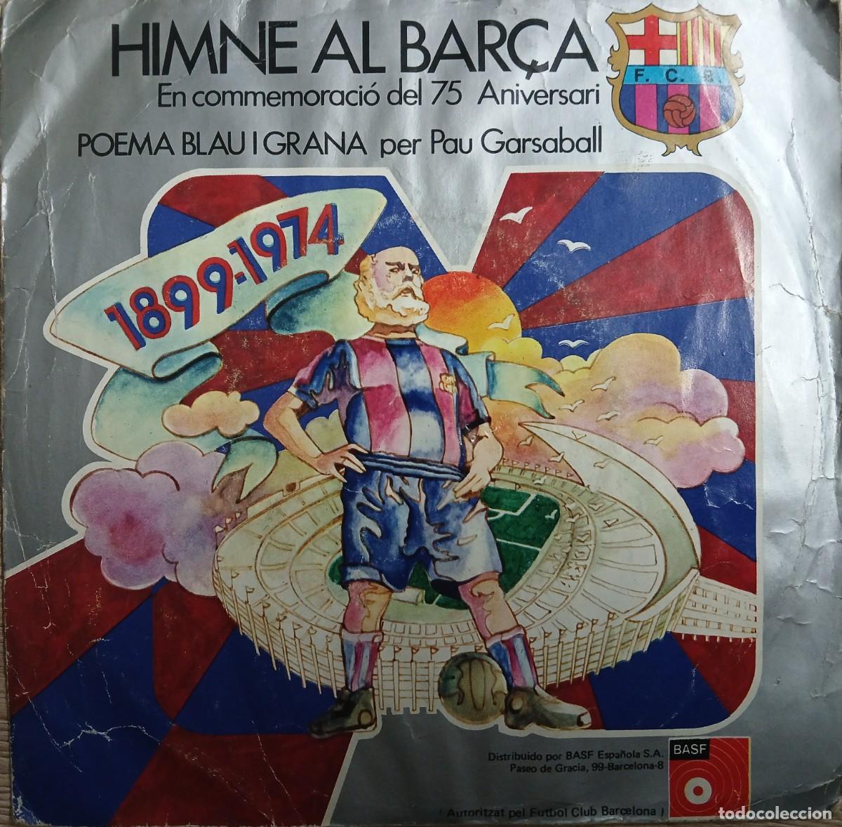 Discos de vinilo: Disco vinilo single Himne del Bar&ccedil;a 1899-1974 - Foto 1