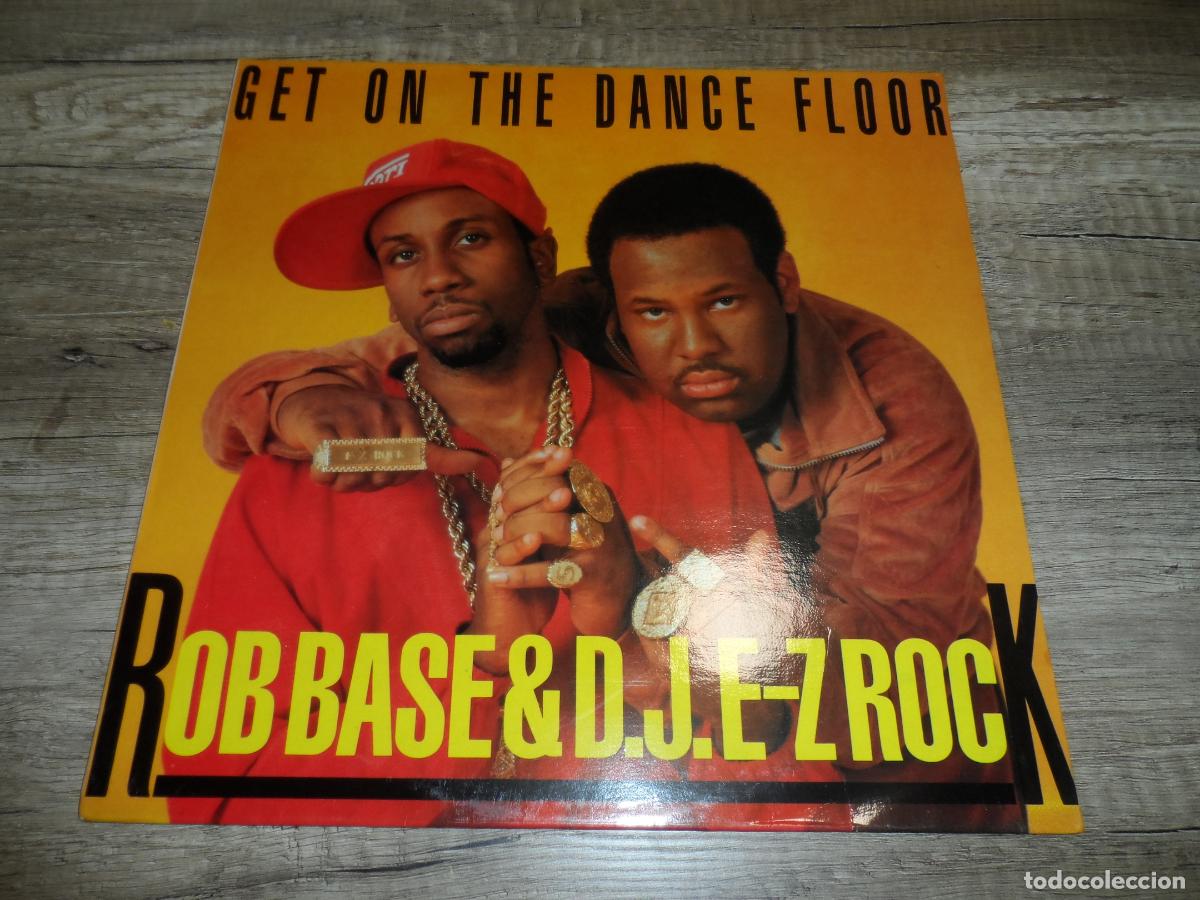Discos de vinilo: ROB BASE & D.J. E-Z ROCK - GET ON THE DANCE FLOOR - Foto 1