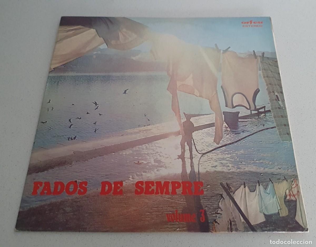 Disques de vinyle: Vinilo FADOS DE SEMPRE VOLUME 3. Carpeta sencilla. Editado por Orfeu, Portugal.