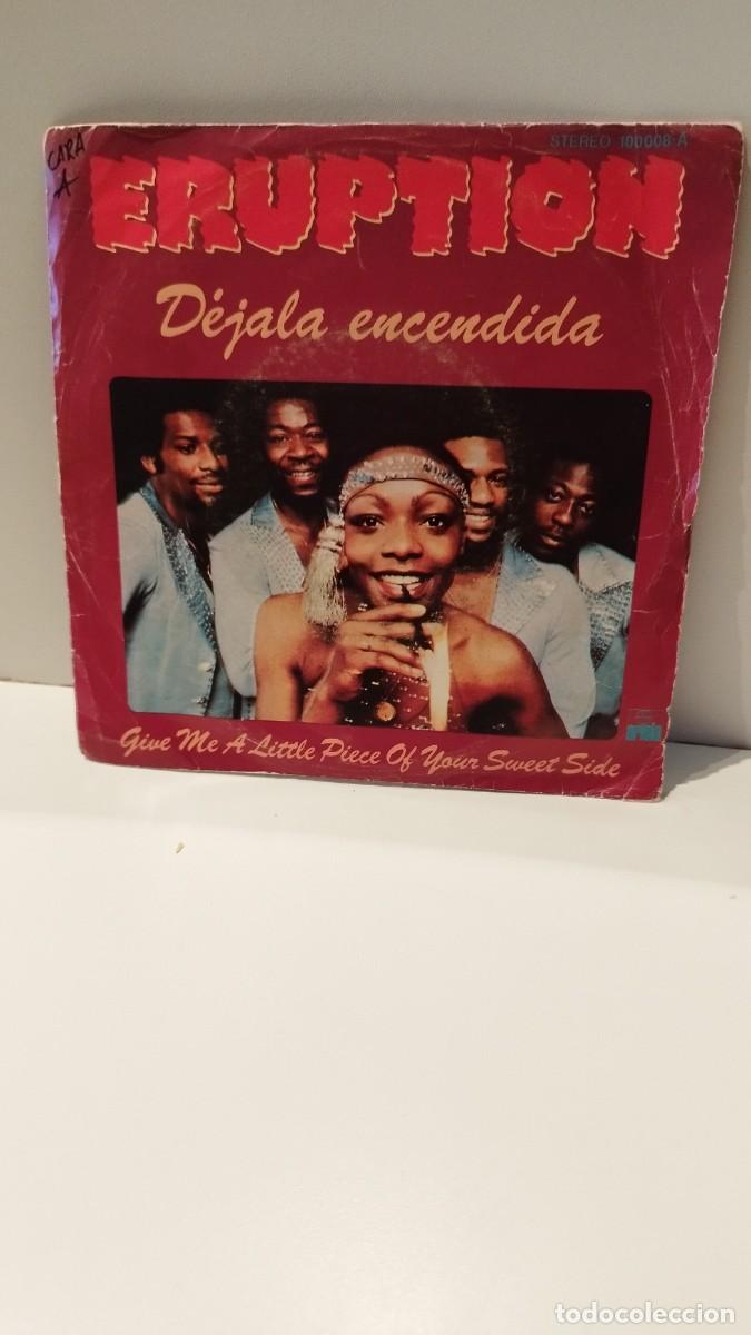 Discos de vinilo: Eruption ,d&eacute;jala encendida. Single - Foto 1