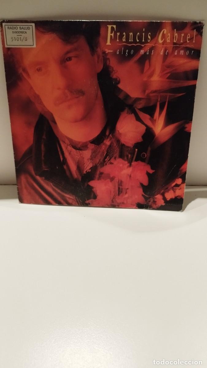 Discos de vinilo: Francis Cabrel ,algo m&aacute;s de amor. Single - Foto 1