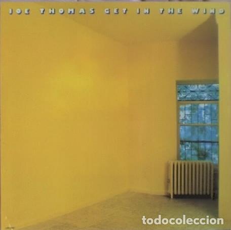 Discos de vinilo: Joe Thomas &ndash; Get In The Wind - Foto 1