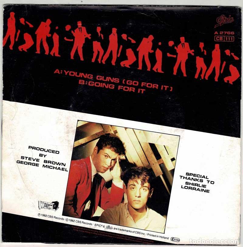 Discos de vinilo: Wham - Young Guns (Go For It) / Going For It. Single - Foto 2