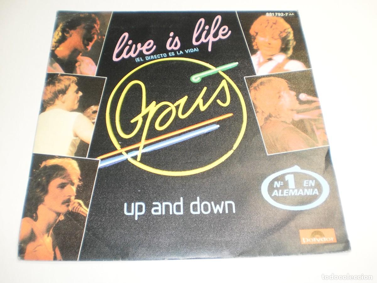 Discos de vinil: single opus. live is life. up and down. polydor 1984 spain (buen estado)