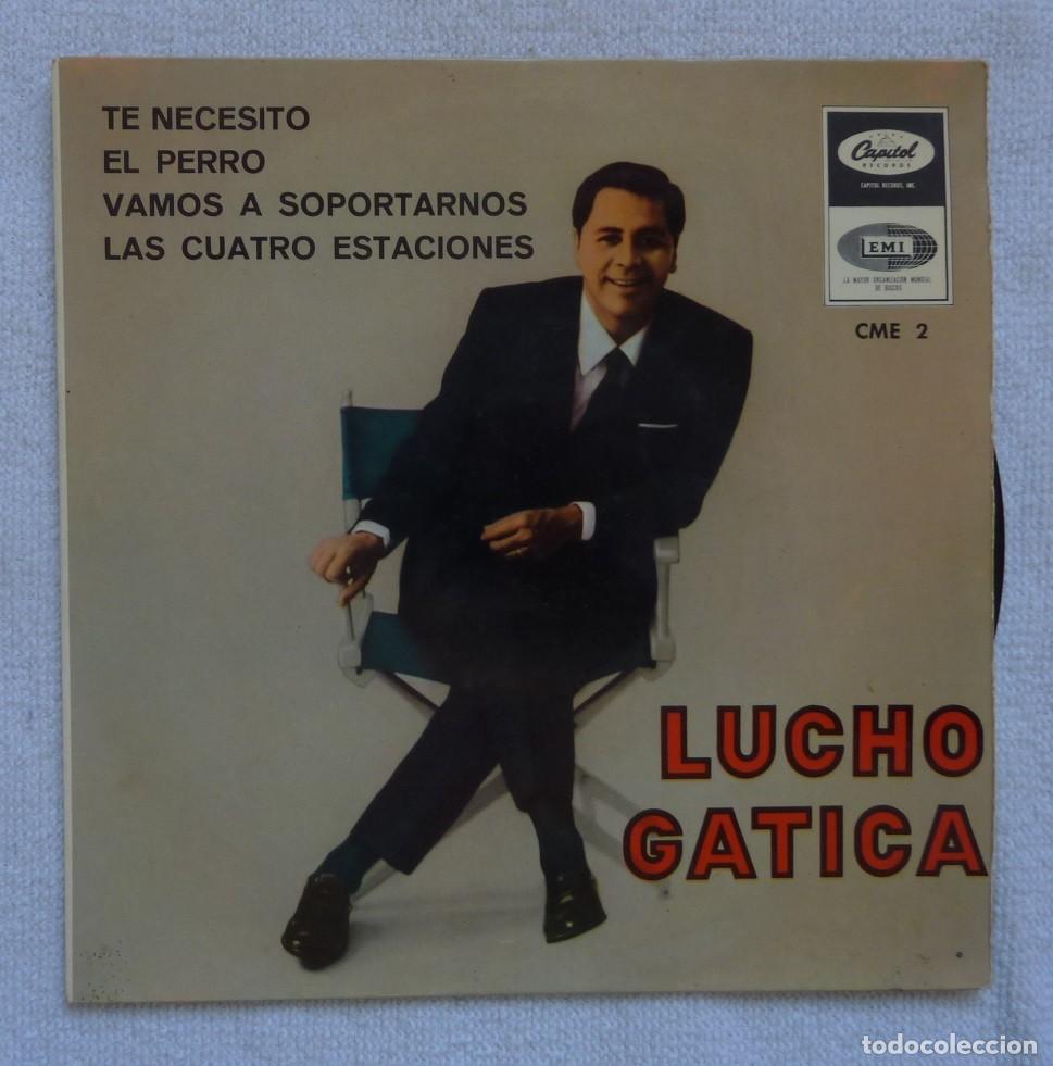 Discos de vinilo: LUCHO GATICA // TE NECESITO+3 // 1966 // EP - Foto 1