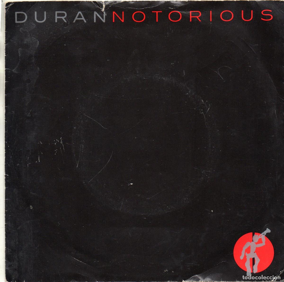 Discos de vinilo: DURAN DURAN - NOTORIOUS - SINGLE - 1985 - Foto 1