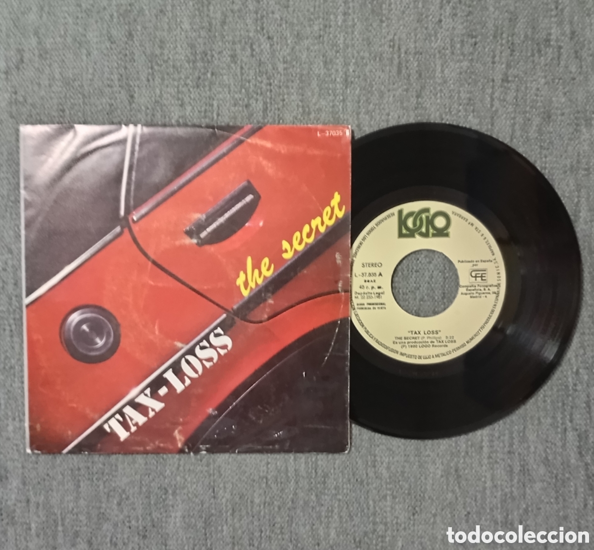 Discos de vinilo: Tax-Loss. The Secret/ Spare Me The Sad Eyes. Single 7&rdquo;, a&ntilde;o 1981.