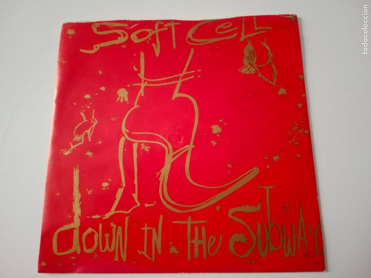 Discos de vinilo: SINGLE SOFT CELL - DOWN IN THE SUBWAY - Foto 1
