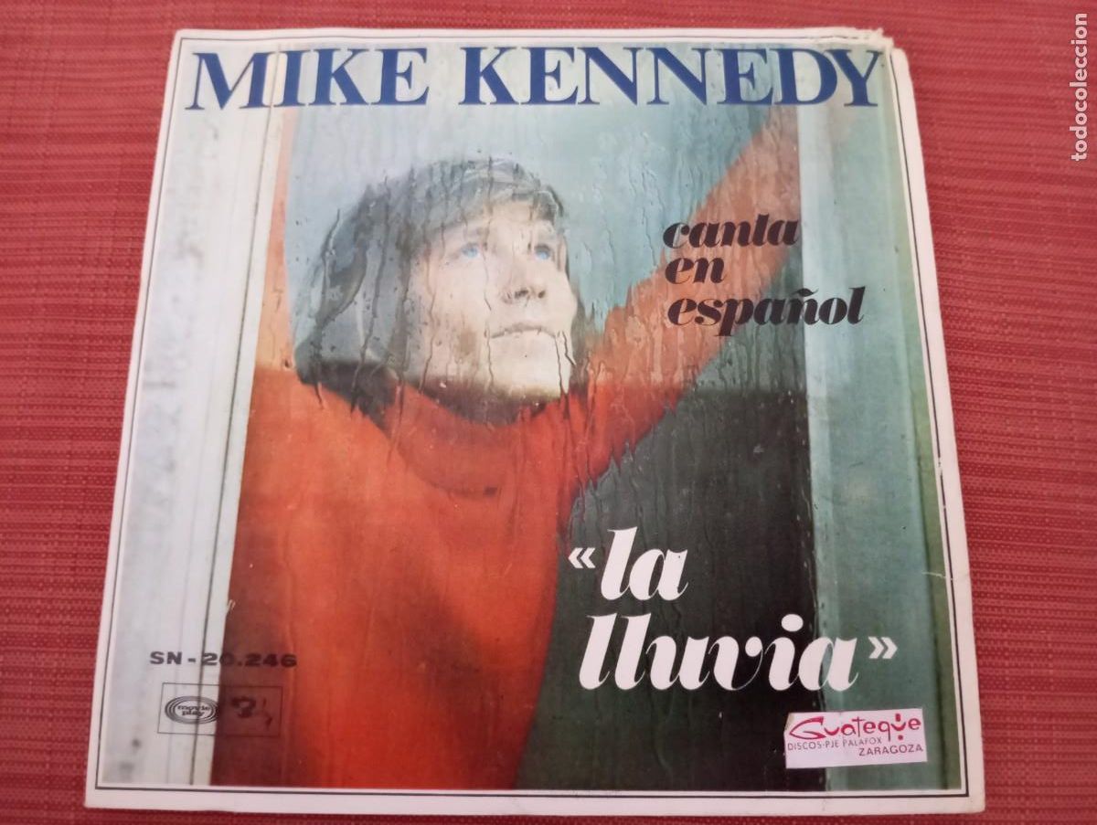 Discos de vinilo: MIKE KENNEDY, LA LLUVIA, SINGLE DE VINILO - Foto 1