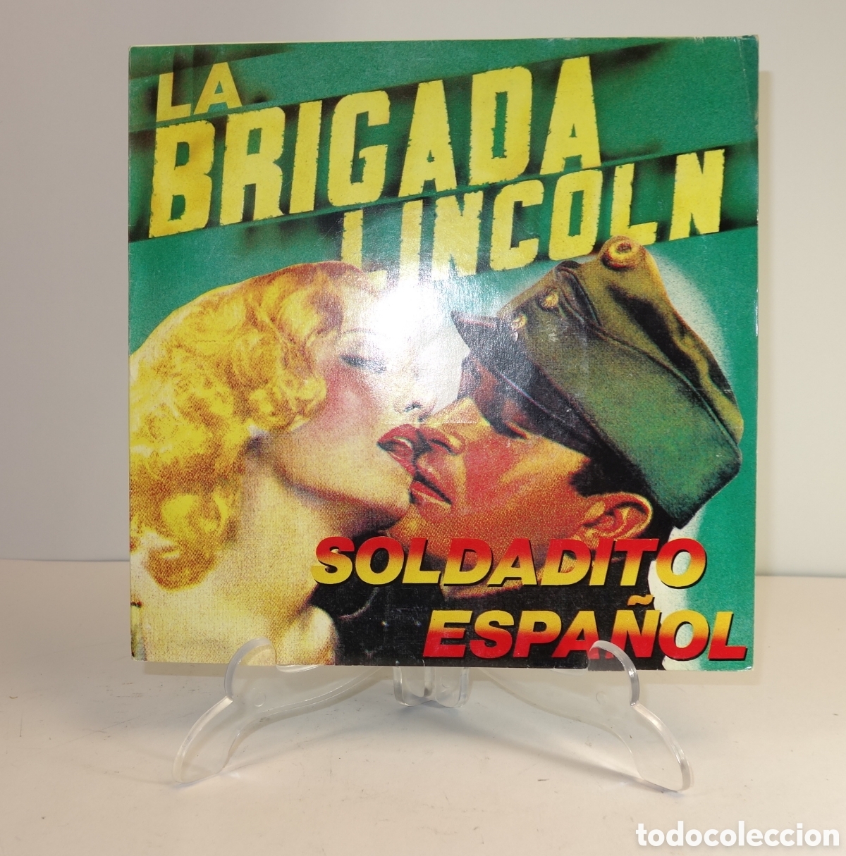 Discos de vinilo: Disco La Brigada Lincoln Soldadito Espa&ntilde;ol - Foto 1