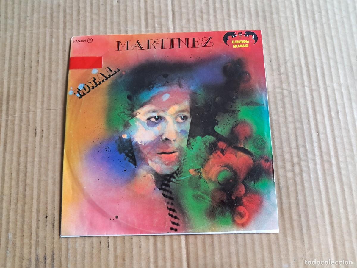 Discos de vinilo: MARTINEZ - TOTAL SINGLE 1983 - Foto 1