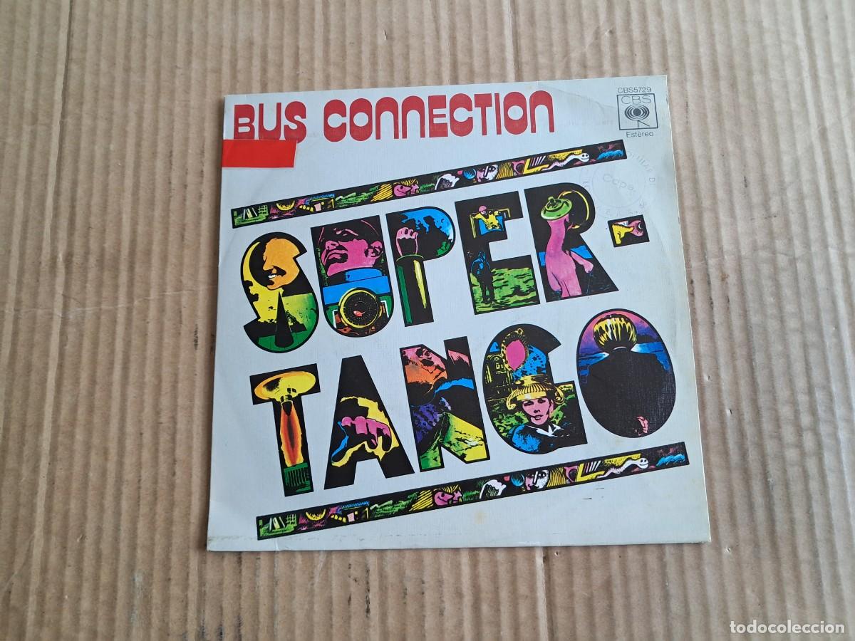 Discos de vinilo: BUS CONNECTION - SUPERTANGO SINGLE 1977 EDICION ESPA&Ntilde;OLA - Foto 1